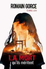 La mort qu'ils méritent af Romain Gorce