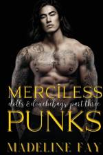 Merciless Punks af Madeline Fay