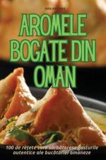 AROMELE BOGATE DIN OMAN af Emilian Dinu