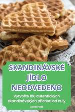 SKANDINÁVSKÉ JÍDLO NEODVEDENO af Zden¿k Petrá¿