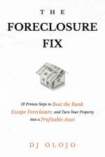The Foreclosure Fix af Dj Olojo