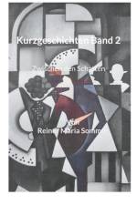 Kurzgeschichten Band 2 af Reiner Maria Sommer