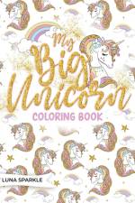 My BIG Unicorn Coloring Book af Luna Sparkle