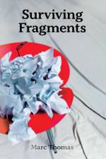 Surviving Fragments af Marc Thomas