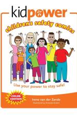 Kidpower Children's Safety Comics Color Edition af Irene Van Der Zande