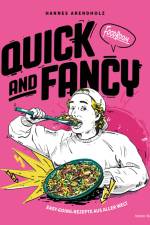 Quick and Fancy af Hannes Arendholz