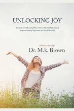 Unlocking Joy af M. K. Brown