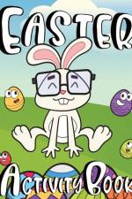 Easter Activity Book For Kids af Zazuleac World