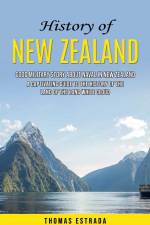 History of New Zealand af Thomas Estrada