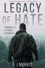 Legacy of Hate af L J Morris