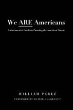 We ARE Americans af William Perez