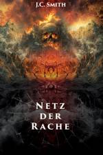 Netz der Rache af J. C. Smith