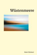 Wüstenmeere af Robert Füllenbach