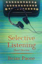 Selective Listening af Brian Paone