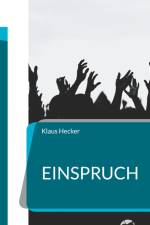 Einspruch af Klaus Hecker