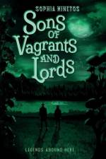 Sons of Vagrants and Lords af Sophia Minetos