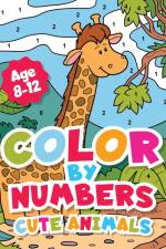 Color By Numbers Cute Animals for kids 8-12 Years old. af Rainbow Palette