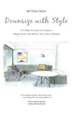 Downsize With Style af Bettina Deda