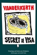 Secret of Pisa af Tomas Kurth