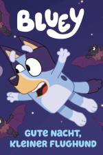 BLUEY - Gute Nacht, kleiner Flughund