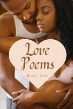 Love Poems af Daisy Dewi