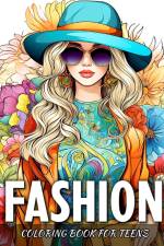 Fashion Coloring Book for Teens af Camelia Camy