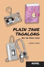 Plain Jane Tagalong and the Magic Diary (NOVEL) af Marie Claire