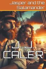 Jasper And The Salamander af J. J. Caler