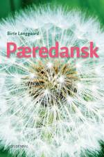 Pæredansk (B1)