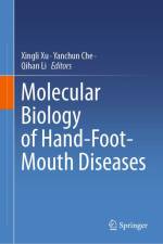 Molecular Biology of Hand-Foot-Mouth Diseases af Xingli Xu