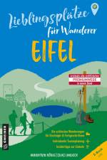 Lieblingsplätze für Wanderer - Eifel af Annkatrin König