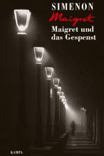 Maigret und das Gespenst af Georges Simenon