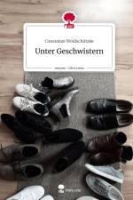 Unter Geschwistern. Life is a Story - story.one af Constanze Woidschützke
