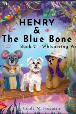 Henry and The Blue Bone