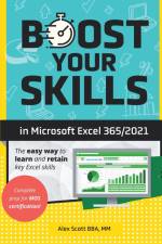 Boost Your Skills in Microsoft® Excel 365/2021 af Alex Scott