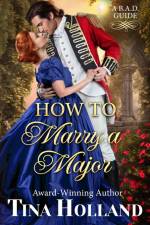 How to Marry a Major af Tina Holland