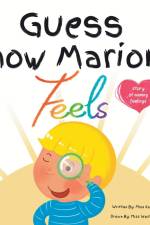 Guess How Marion Feels