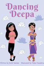 Dancing Deepa af Suchi Sairam