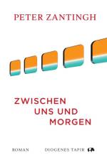 Zwischen uns und morgen af Peter Zantingh
