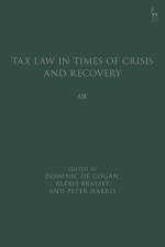 Tax Law in Times of Crisis and Recovery af Dominic De Cogan