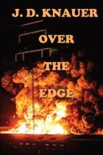 Over the Edge af J D Knauer