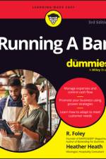 Running A Bar For Dummies af R. Foley