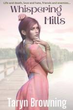 Whispering Hills af Taryn Browning