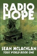 Radio Hope af Sean McLachlan