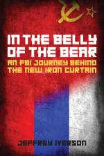 In the Belly of the Bear af Jeffrey Iverson