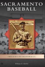 Sacramento Baseball af William D McPoil