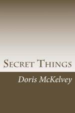 Secret Things af Doris McKelvey