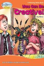 YOU CAN BE CREATIVE af Joy Berry