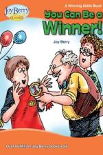 YOU CAN BE A WINNER af Joy Berry