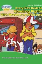 EVERY KIDS GT HANDLING FIGHTS af Joy Berry